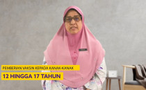 Pemberian Vaksin Kepada Kanak-Kanak 12 Hingga 17 Tahun